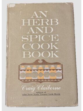 An Herb And Spice Cook Book By Craig Claiborne Hardcover 1963 Harper & Row